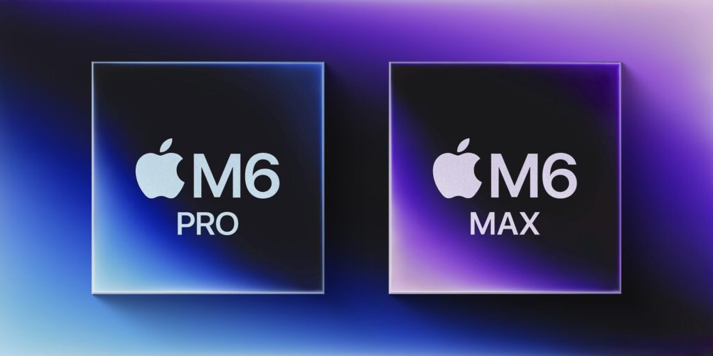 What M6 Pro and M6 Max chips will bring to MacBook. M6 Pro and M6 Max chips will significantly boost performance. Photo.