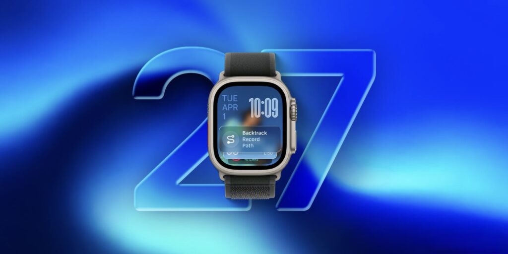 When Will watchOS 27 Be Released for Apple Watch. The new operating system will see the light of day in just 2 weeks. Photo.