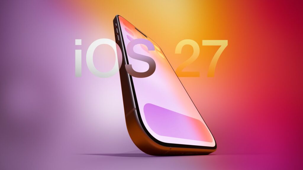 iOS 27 officially unveiled