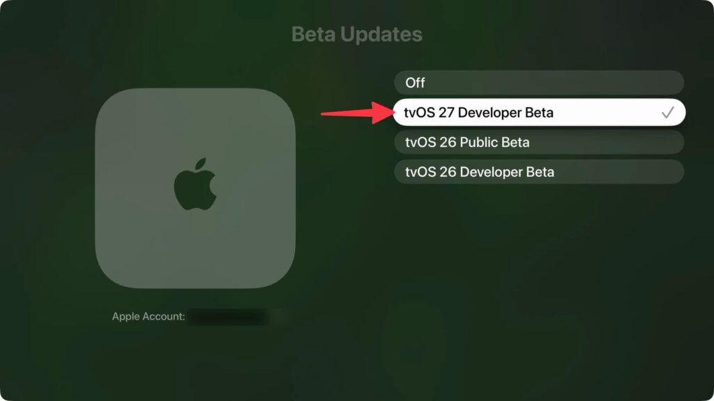 How to download tvOS 27 on Apple TV. Switch to tvOS 27. Photo.