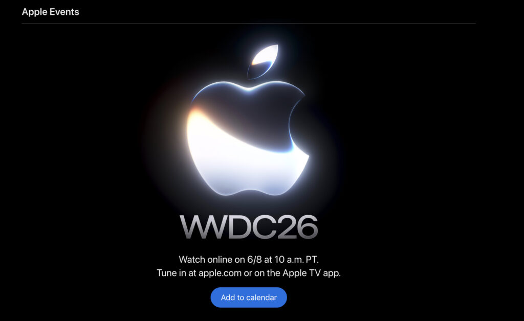 Official WWDC 2026 stream: website, YouTube, and Apple TV. Apple's official website already has a placeholder ready for watching the presentation. Photo.